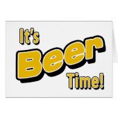 It's Beer Time! (Front Horizontal)