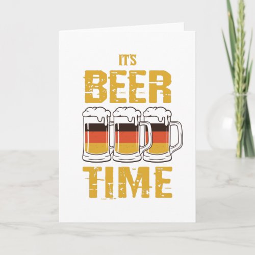 Its beer time card