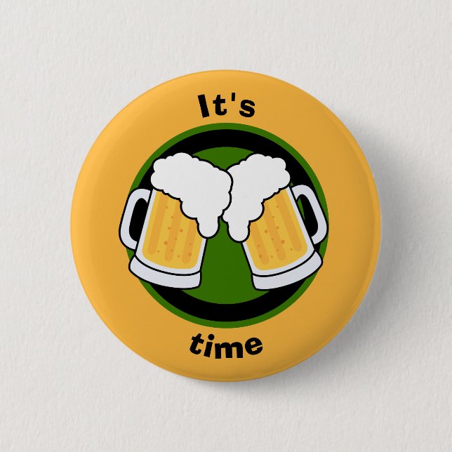 "It's beer time!" clinking beer glasses Button (Front)