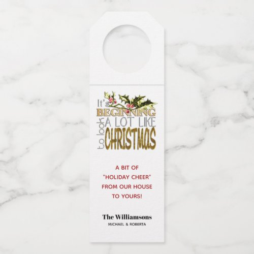 Its Beginning to Look a Lot Like Christmas Bottle Hanger Tag