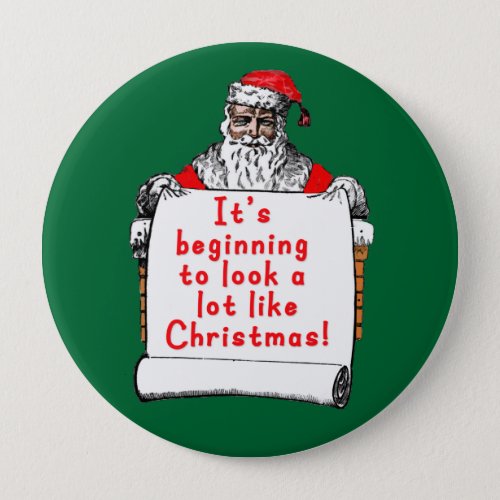 Its Beginning to Look a lot like Christmas Button