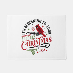 It's Beginning To Look A Lot Like Christmas Doormat