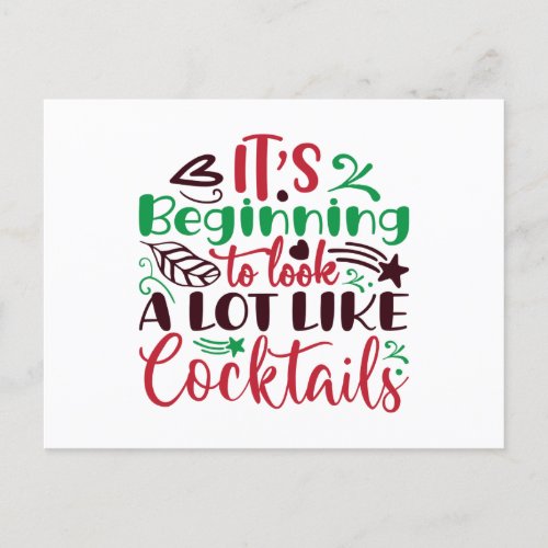 Its beginning to look a lot  like cocktails holiday postcard