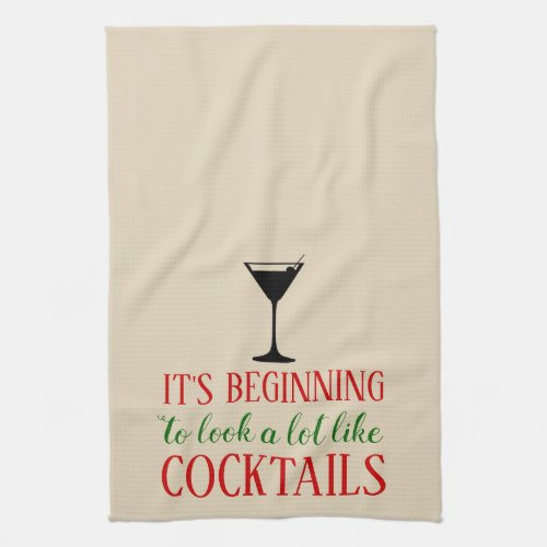 Its Beginning to Look a Lot Like Cocktails Towel