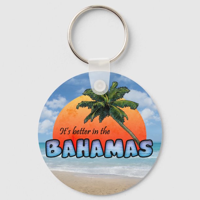 It's better in the Bahamas Keychain (Front)