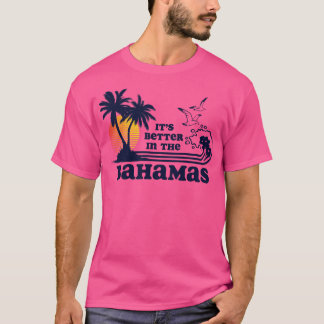 Its Better in the Bahamas Vintage 80s 70s T-Shirt