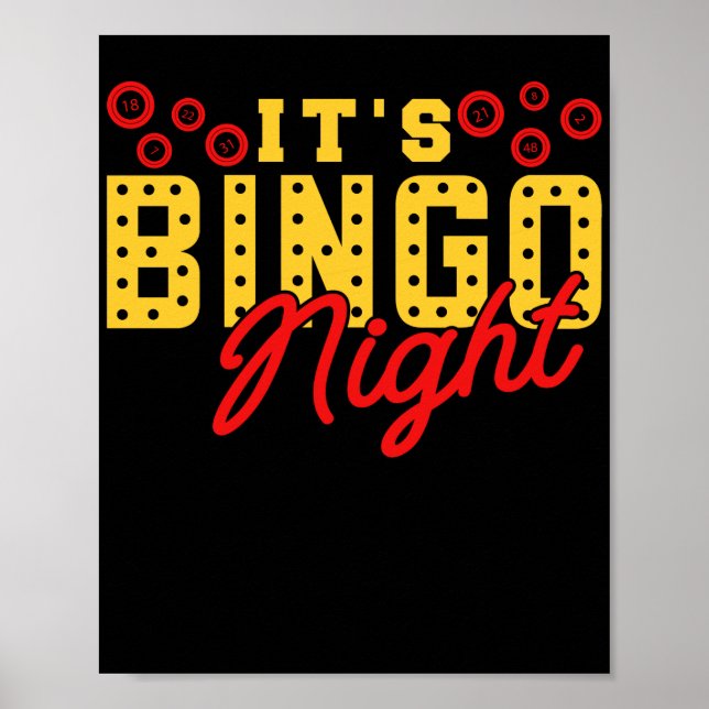 It'S Bingo Night Funny Lucky Gambling Poster (Front)