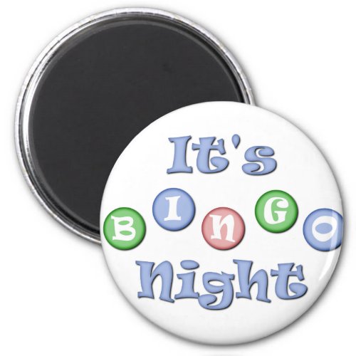 Its Bingo Night Magnet