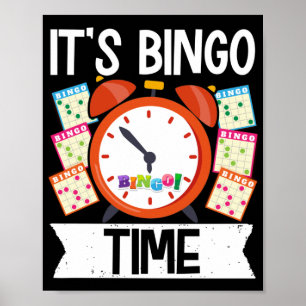 It'S Bingo Time Funny Lucky Gambling Poster