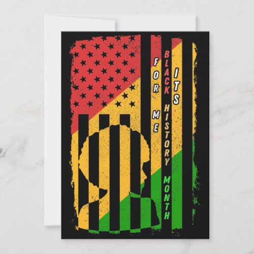 Its Black History Month For Me BHM Quote US Flag Invitation