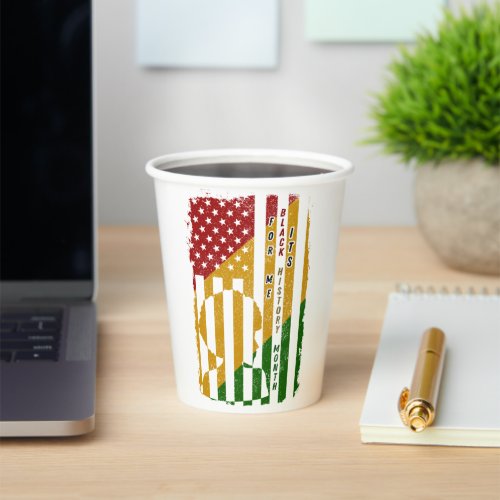 Its Black History Month For Me BHM Quote US Flag Paper Cups