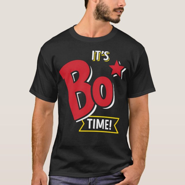 It'S Bo Time - Bojangles (White Text) T-Shirt (Front)