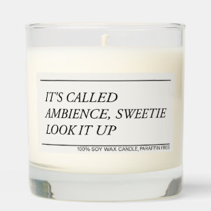 It's Called Ambience funny gay scented candle