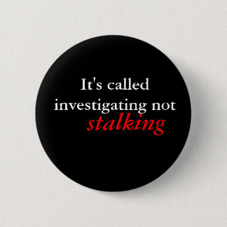 It's called investigating pinback button