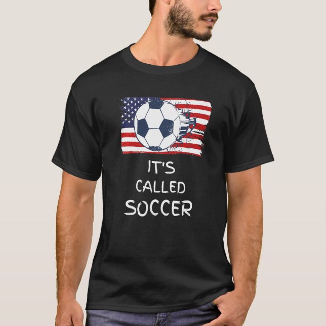 It's Called Soccer USA Team Funny Saying Premium T-Shirt (Front)