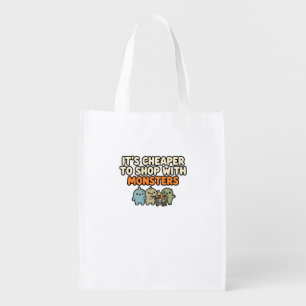 It's Cheaper To Shop With Monsters - Funny Hallow Grocery Bag