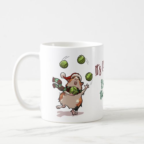 Its Christmas Break Out The Sprouts Guinea Pig Coffee Mug