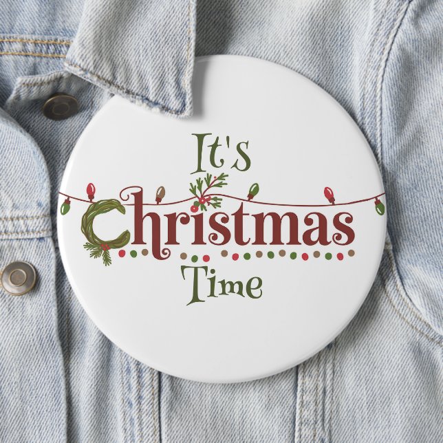 It's Christmas Time  Button (In Situ)