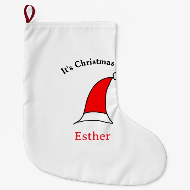 It's Christmas time Santa red hat name simple fun Large Christmas Stocking (Front)