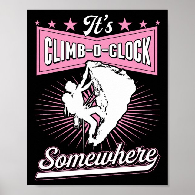 It's Climb O Clock Somewhere Retro  Poster (Front)