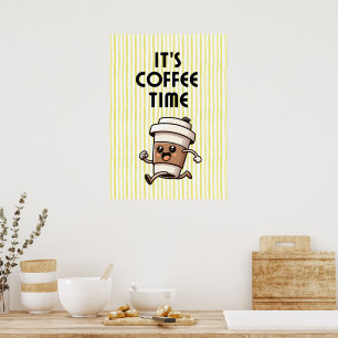 It's coffee time poster