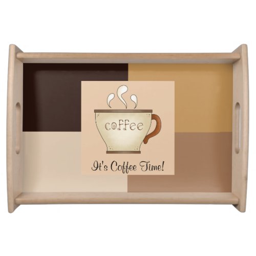 Its Coffee Time Serving Tray