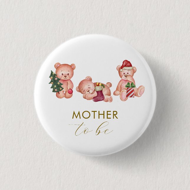 It's Cold Outside Bear Mother To Be Baby Shower  Button (Front)