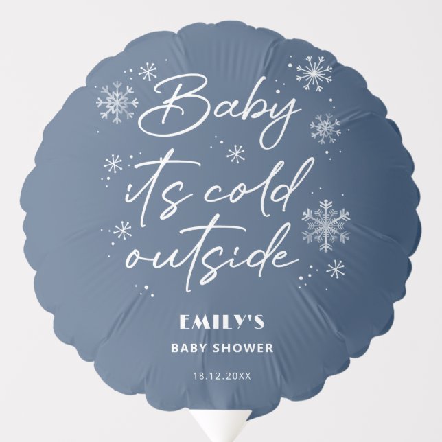 It's cold outside blue baby shower balloon (Front)