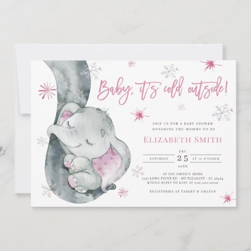 It's Cold Outside Elephant Winter Girl Baby Shower Invitation - It's Cold Outside Elephant Winter Girl Baby Shower Invitation.
This watercolor baby shower invite features snowflakes with pink baby elephant and wording 'Baby, It's Cold Outside' . It is perfect for winter, rustic, holiday pink girl baby shower.
You can edit/personalize whole Template.
If you need any help or matching products, please contact me. I am happy to create the most beautiful personalized products for you!