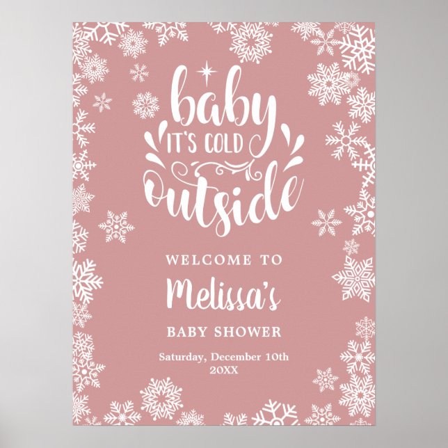 It's Cold Outside Girl Winter Baby Shower Welcome Poster (Front)