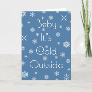 It's Cold Outside Holiday Card
