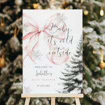 It's Cold Outside Pink Bow Baby Shower Welcome Foam Board