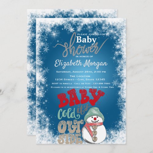 Its Cold OutsideSnowman Snowflakes  Baby Shower Invitation