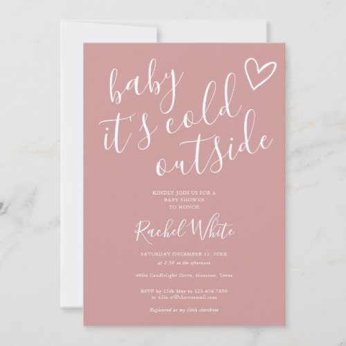 Its Cold Outside Winter Baby Shower Dusty Rose Invitation