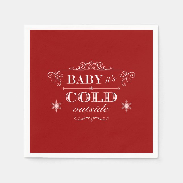 It's Cold Outside Winter Celebration Paper Napkins (Front)