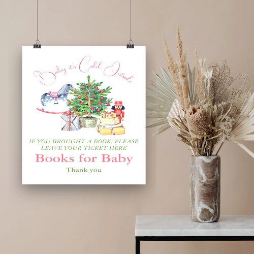 Its Cold Outside Winter Girl Book for Baby Shower Poster