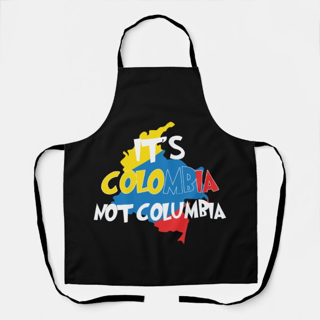 It's Colombia Not Columbia Cute Colombian Apron (Front)