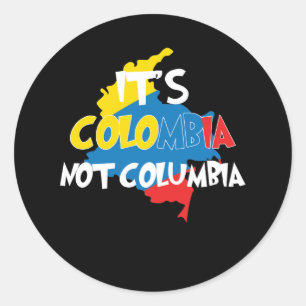 It's Colombia Not Columbia Cute Colombian Classic Round Sticker