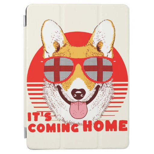 Its Coming Home corgi iPad Air Cover
