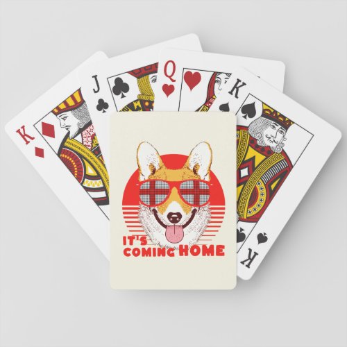 Its Coming Home corgi Poker Cards