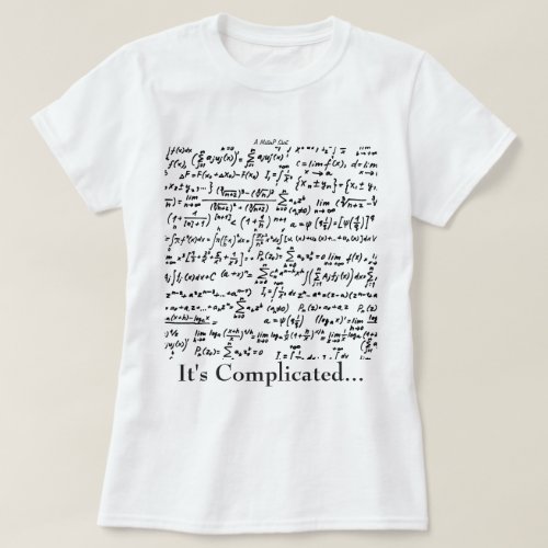Its Complicated _ A MisterP Shirt