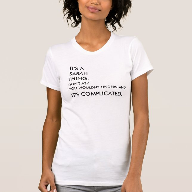 It's complicated!  Personalize with any name T-Shirt (Front)