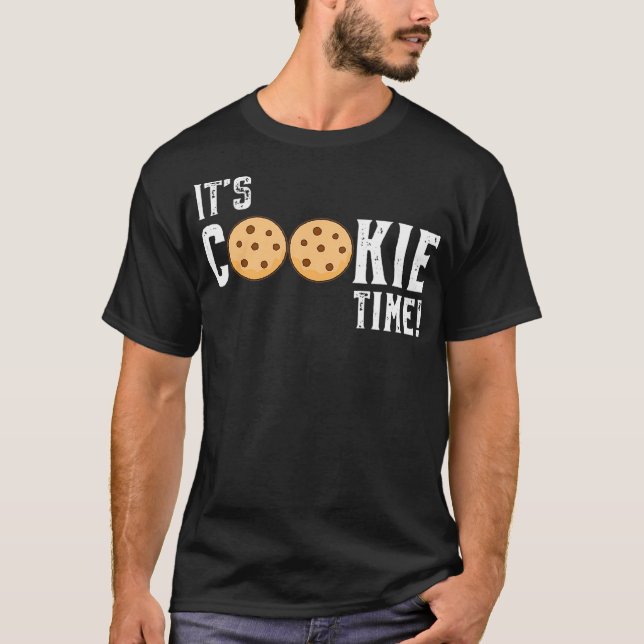 Its Cookie Time T-Shirt (Front)