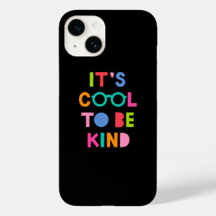 It's Cool To Be Kind Case-Mate iPhone 14 Case