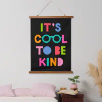 Cool to 2025 be kind tapestry