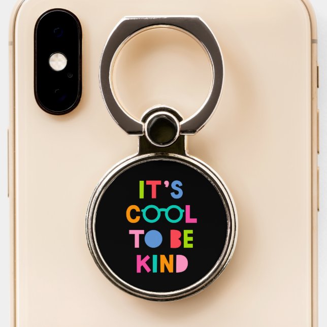 It's Cool To Be Kind Phone Ring Stand (Close Up)