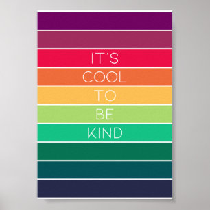 It's Cool to be Kind   Rainbow Equality Gay Pride Poster