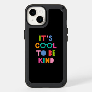 It's Cool To Be Kind Speck iPhone 14 Case