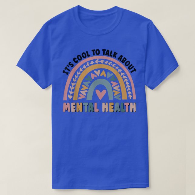 It's Cool To Talk About Mental Health Awareness Ra T-Shirt (Design Front)