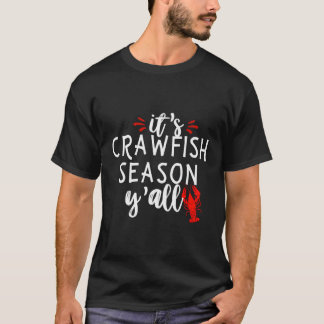 It'S Crawfish Season Y'All Boil Gift T-Shirt